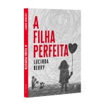 A filha perfeita - Imagem 5