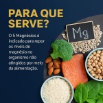5 Magnésios 500mg 120 Cápsulas - Quelato Malato Taurato Citrato e Óxido de Magnésio - Imagem 2