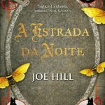A estrada da noite – Edição Luxo