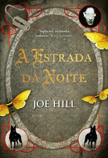 A estrada da noite – Edição Luxo