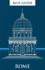 Blue Guide Rome: Twelfth Edition: 0