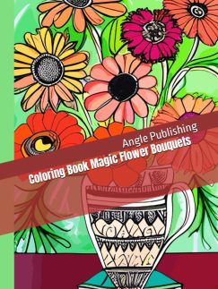 Coloring Book Magic Flower Bouquets: Coloring Book Magic Flower Bouquets is perfect for adults and teens. With 102 pages and 50 intricate images, it offers a delightful and relaxing experience
