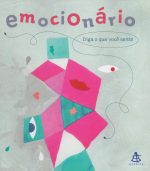 Emocionário: Diga o que você sente