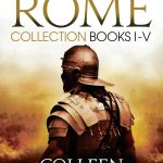Masters of Rome Collection Books I - V: First Man in Rome, The Grass Crown, Fortune's Favourites, Caesar's Women, Caesar (English Edition)