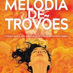 Melodia de trovões - Dizem que o raio não cai duas vezes no mesmo lugar
