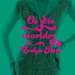 Os sete maridos de Evelyn Hugo