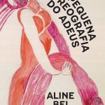 Pequena coreografia do adeus