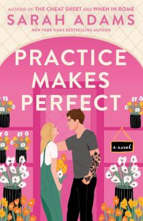 Practice Makes Perfect: A Novel (When in Rome Book 2) (English Edition)