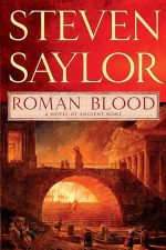 Roman Blood: A Novel of Ancient Rome: 1