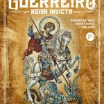 Santo guerreiro: Roma invicta (Vol. 1)
