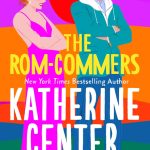 The Rom-Commers: A Novel (English Edition)