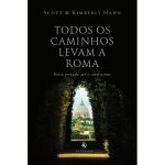 Todos os Caminhos Levam a Roma