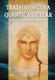 Tratado de Cura Quântica Estelar: Módulo Fundamental da Rometria
