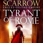 Tyrant of Rome (Eagles of the Empire 24): THE INSTANT SUNDAY TIMES BESTSELLER (English Edition)