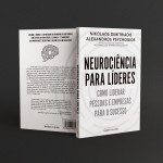 Neurociência para líderes: Como liderar pessoas e empresas para o sucesso - Imagem 5