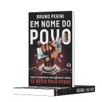 Em Nome do Povo: Como o Casamento Entre Estado e Moeda te Deixa Mais Pobre - Imagem 4