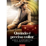 Quando É Preciso Voltar - nova edição - Imagem 2