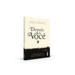 Depois de você: (Trilogia Como Eu Era Antes de Você - livro dois): 2 - Imagem 3