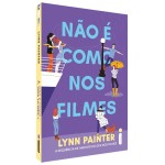 Não é como nos filmes: (Melhor do que nos filmes – vol. 2) - Imagem 3