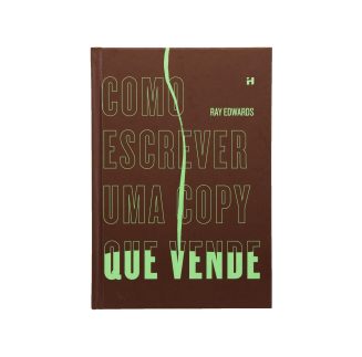 Como Escrever uma Copy que Vende: Guia Prático para Marketing e Vendas - Capa Dura, Lançado em Junho de 2023
