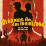 Crônicas de um mentiroso: Era uma vez no Nordeste (vol. 1)