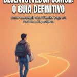 Currículo para Desenvolvedor Júnior: O Guia Definitivo: Como Conseguir Sua Primeira Vaga em Tech Sem Experiência