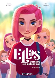 Ellas - Uma garota com múltiplas faces - A(s) Novata(s) – Volume 1: Com Brinde
