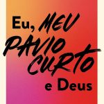 Eu, meu pavio curto e Deus: Aprendendo a irar-se sem pecar