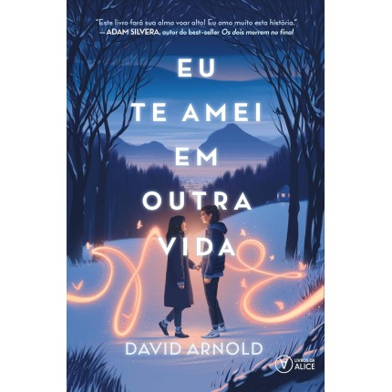 Eu te amei em outra vida