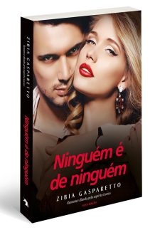 Ninguém é de Ninguém - nova edição