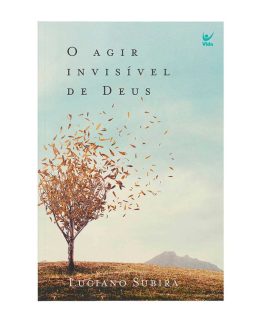 O Agir Invisível de Deus