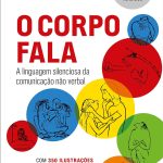 O corpo fala: A linguagem silenciosa da comunicação não verbal