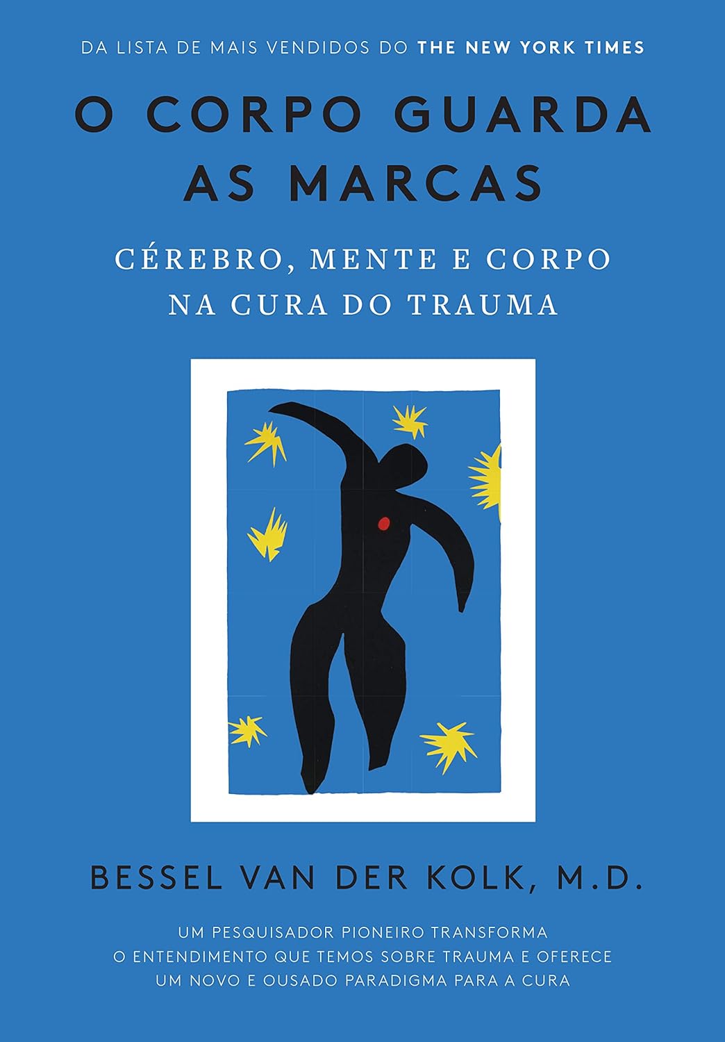 O-corpo-guarda-as-marcas-Cerebro-mente-e-corpo-na.jpg O corpo guarda as marcas: Cérebro, mente e corpo na cura do trauma