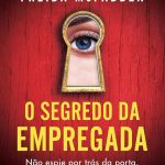 O segredo da empregada (A empregada – Livro 2)