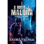 A noite maldita: As crônicas do fim do mundo 1 (Saga o Vampiro-Rei - Prequel 1)