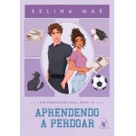 Aprendendo a perdoar (Universidade Hall Beck - Livro 2)