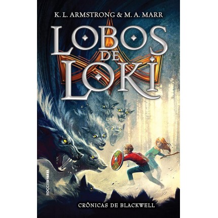 Lobos de Loki (Crônicas de Blackwell Livro 1)