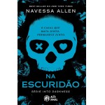 Na Escuridão