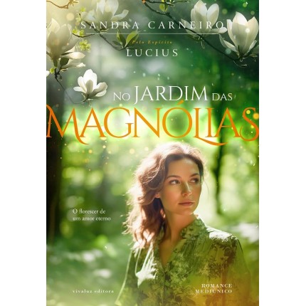 No Jardim das Magnólias