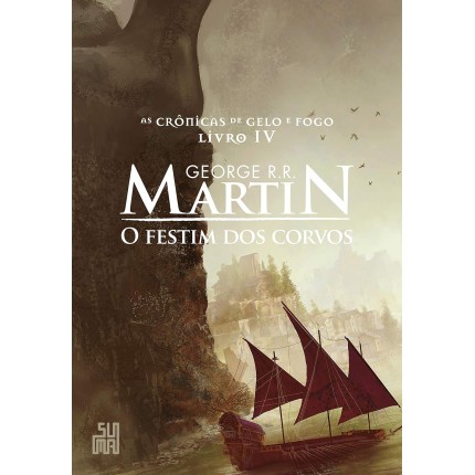 O Festim dos Corvos: As Crônicas de Gelo e Fogo, volume 4