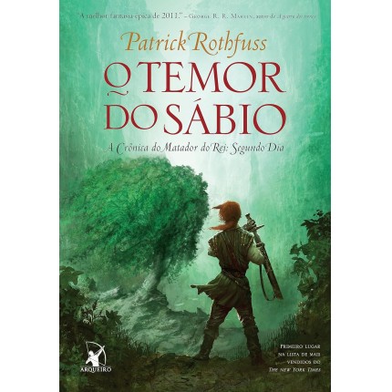 O temor do sábio (A Crônica do Matador do Rei – Livro 2)