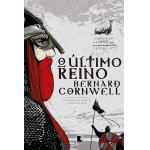 O último reino (Vol. 1 Crônicas Saxônicas)