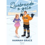 Quebrando o gelo: (Sucesso no TikTok) (Maple Hills Livro 1)