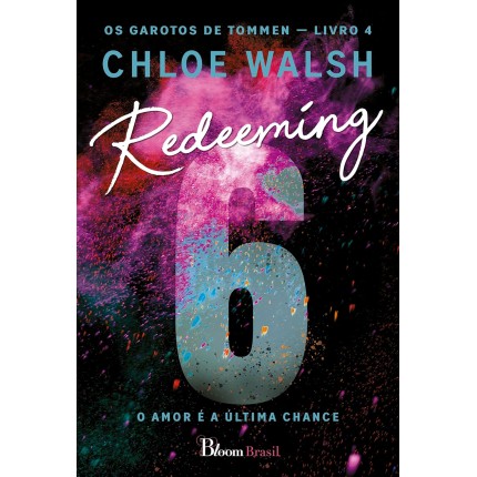 Redeeming 6: O amor é a última chance: 4