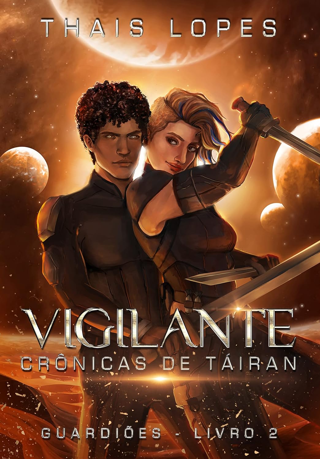 Vigilante-Cronicas-de-Tairan-Guardioes-Livro-2.jpg Vigilante (Crônicas de Táiran - Guardiões Livro 2)