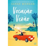 Vocação verão – Da mesma autora da aclamada série Para Nova York, com amor