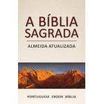 A Bíblia Sagrada: Almeida Atualizada (Portuguese)