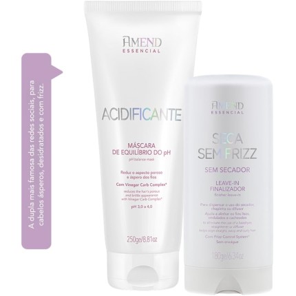 Amend Essencial Kit Seca Sem Frizz + Máscara Acidificante Equilibrio do pH, para Cabelos Ásperos e Porosos