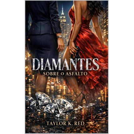 DIAMANTES SOBRE O ASFALTO