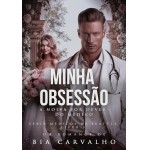 Minha Obsessão: A Noiva por Dever do Médico (Médicos de Seattle Livro 3)